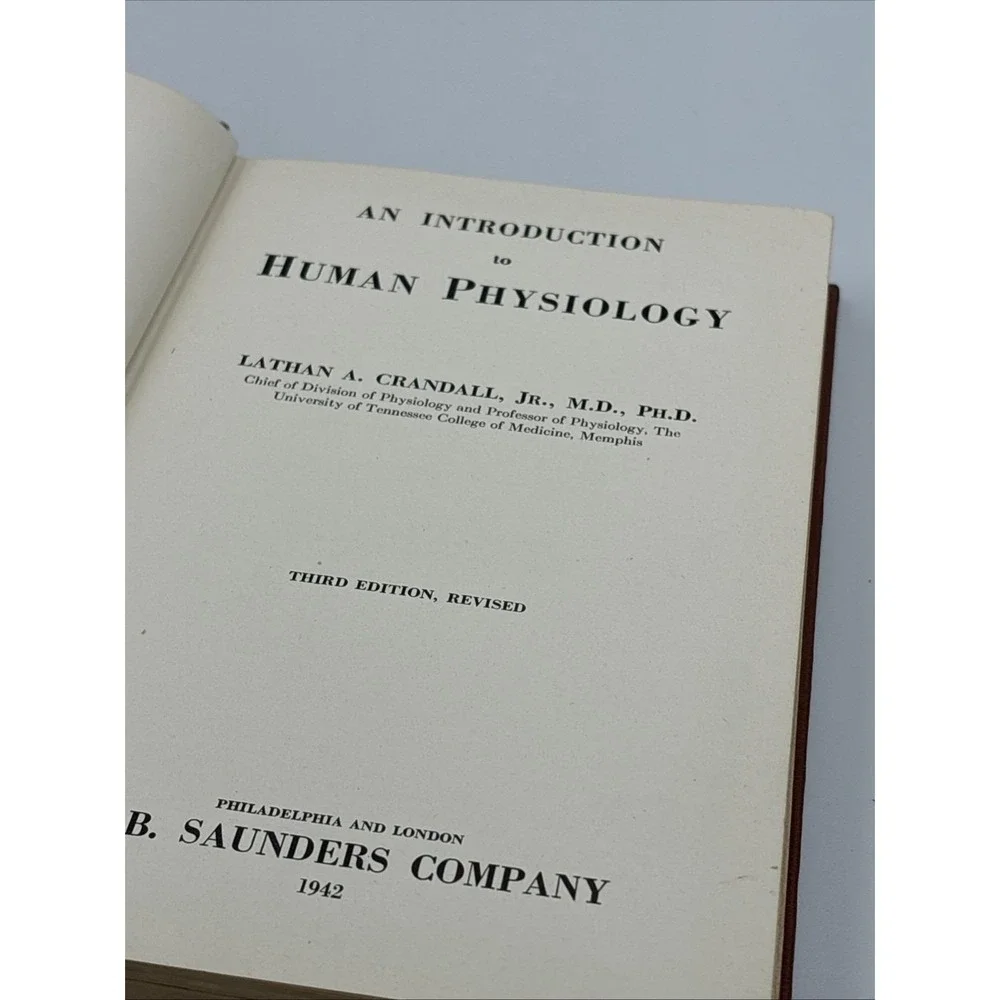 Introduction to Human Physiology - 3rd Edition 1947 Lathan Crandall JR